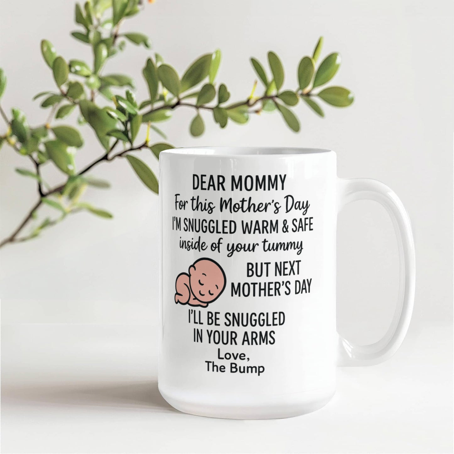 Querida mami, estoy acurrucada aquí hasta el próximo Día de la Madre Taza de Café