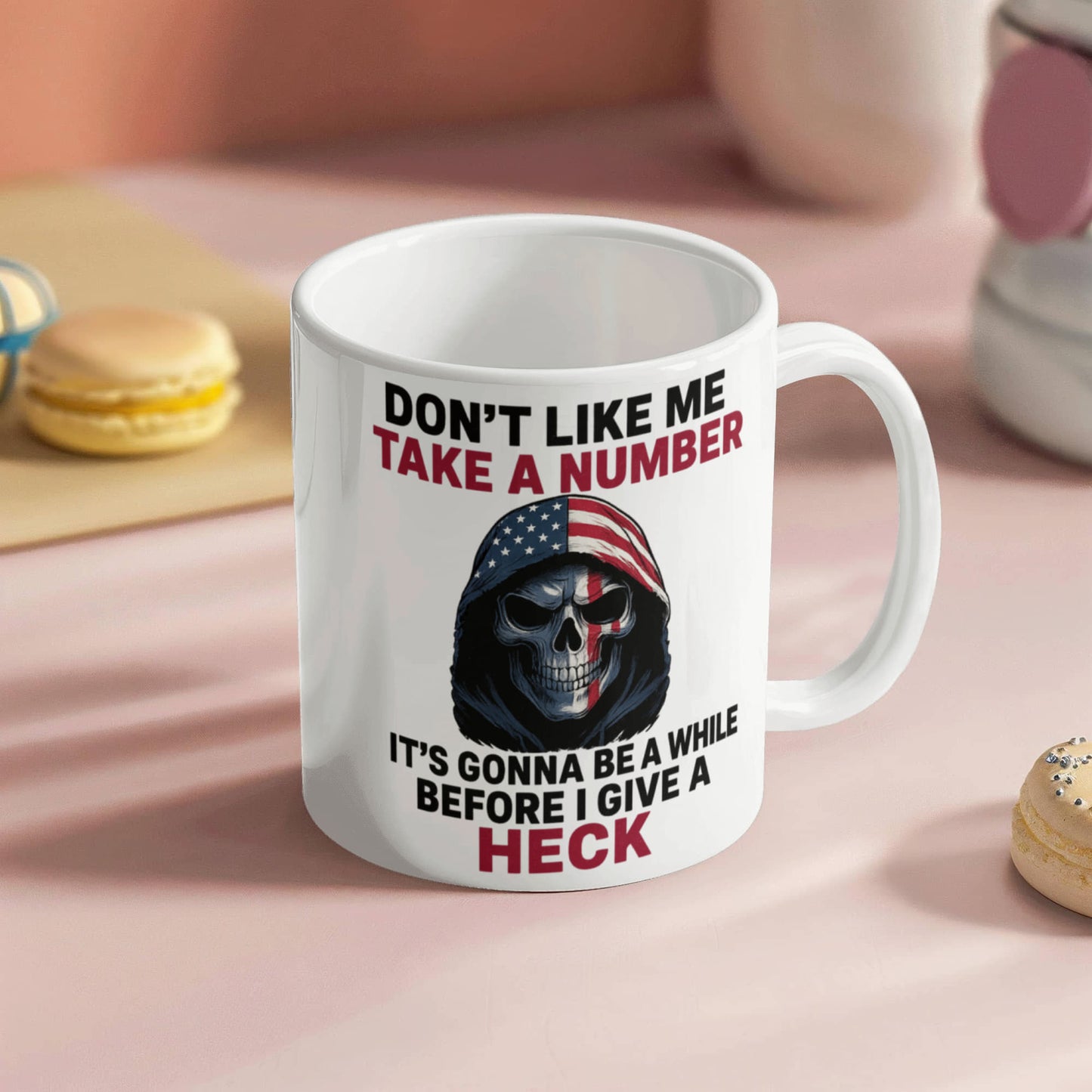 No me agradas Toma un número, pasará un tiempo antes de que me importe un carajo Taza