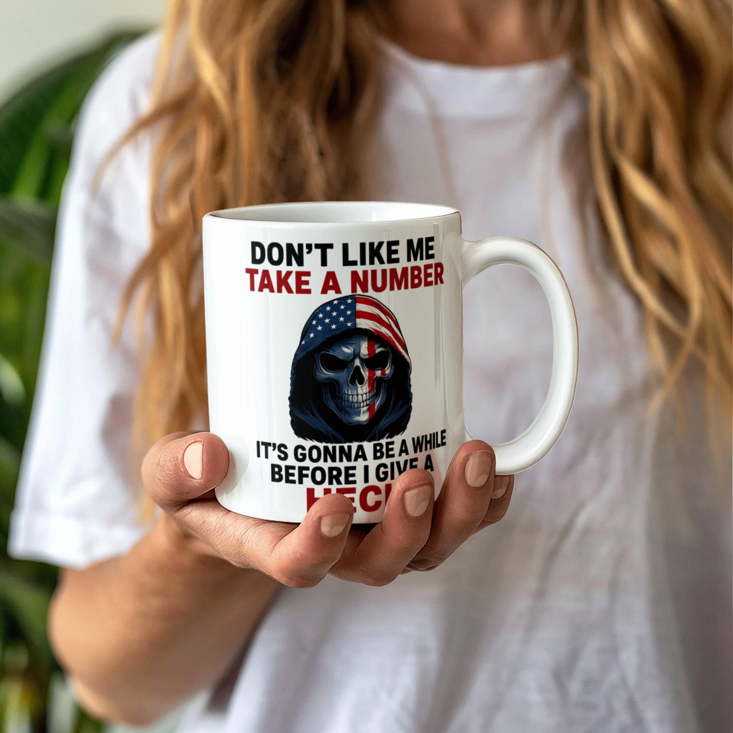 No me agradas Toma un número, pasará un tiempo antes de que me importe un carajo Taza