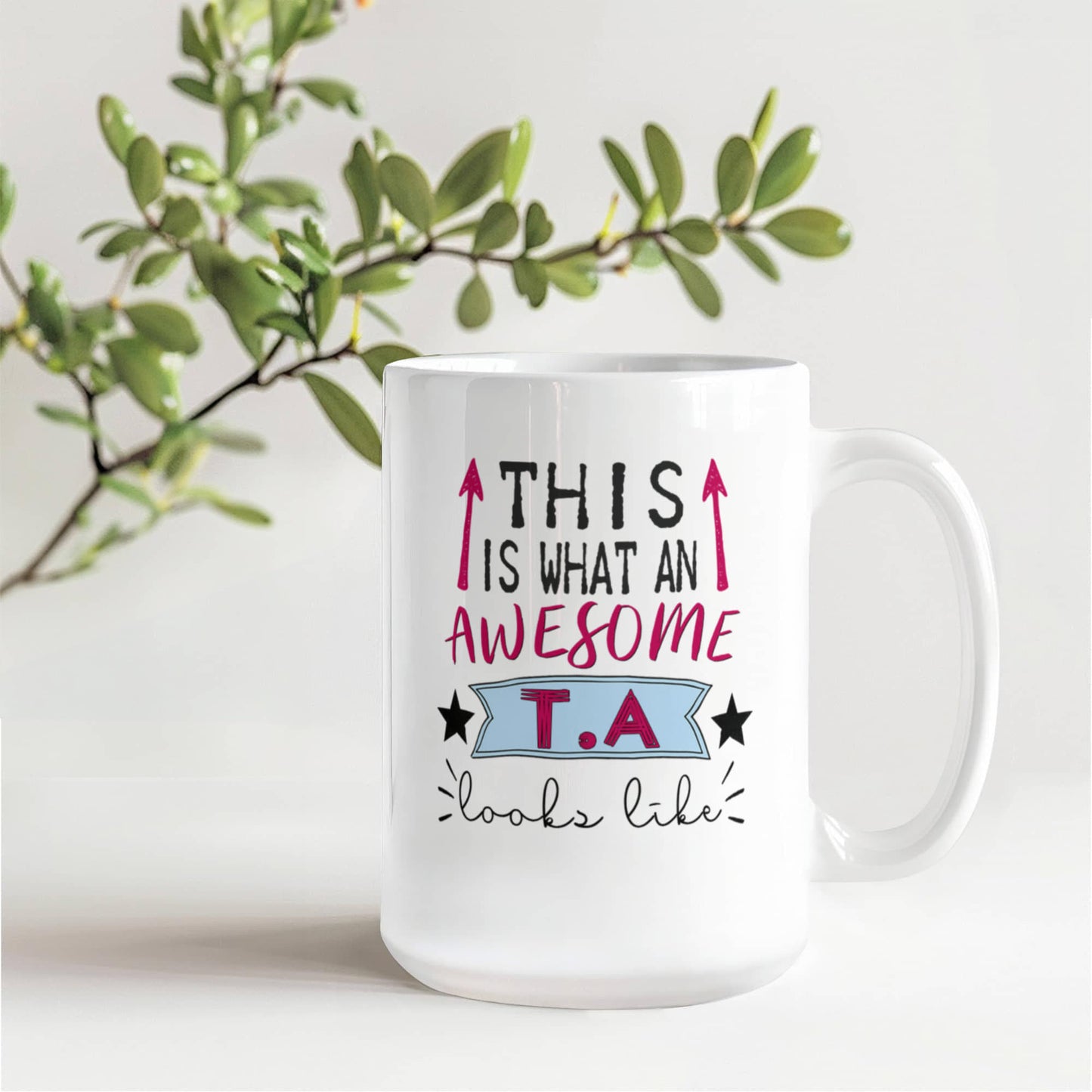 This is what an awesome TA Looks like Mug